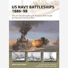 US Navy  Battleships 1886-98 Osprey New Vanguard 271
