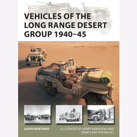 Vehicles of the Long Range Desert Group 1940-45 Osprey New Vanguard 291
