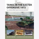 Tanks in the Easter Offensive 1972 Osprey New Vanguard 303