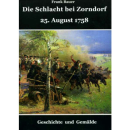 Die Schlacht bei Zorndorf 25. August 1758