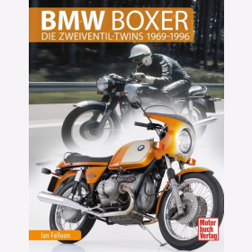 Falloon BMW Boxer Die Zweiventil-Twins 1969-1996