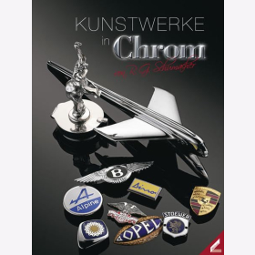 Schumacher Kunstwerke in Chrom Automobilhersteller Markenembleme