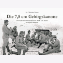 Die 7,5cm Gebirgskanone - Das modernste...