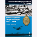 Die Kaiserlichen deutschen Torpedo-Flieger 1914-1918...
