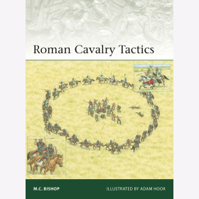 Osprey Elite Roman Cavalry Tactics (ELI Nr. 263)