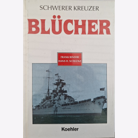 Schwerer Kreuzer Blücher Kriegsschiff 2. WK Binder/Schlünz
