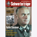 Schwerterträger Nr. 34 Felix Steiner Vater der...