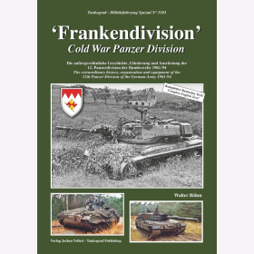Tankograd Militärfahrzeug Special Nr. 5101 Frankendivision Cold War Panzer Division Die außergewöhnliche Geschichte, Gliederung und Ausrüstung der 12. Panzerdivision der Bundeswehr 1961-94 Böhm
