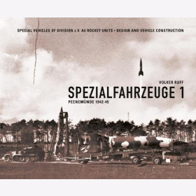 Ruff Spezialfahrzeuge 1 Peenemünde 1942-45