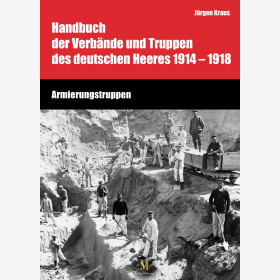 Handbuch der Verbände und Truppen des deutschen Heeres 1914-1918