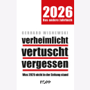 verheimlicht – vertuscht - vergessen 2026: Was 2025...