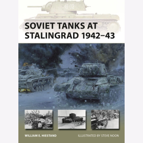 Soviet Tanks at Stalingrad 1942-43 Osprey New Vanguard Nr. 345