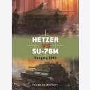 Hetzer vs SU-76M Hungary 1945 Osprey Duel Nr. 149
