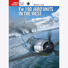 Fw 190 Jabo units in the West Osprey Combat Aircraft Nr. 160