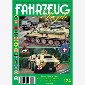 Fahrzeug Profile Nr. 124 Rhino Charge 2004 Die letzte große Logistik- und Stabsrahmenübung der British Forces Germany Nowak