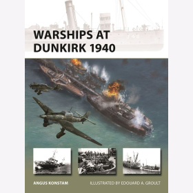 Warships at Dunkirk 1940 Osprey NVG Nr. 349