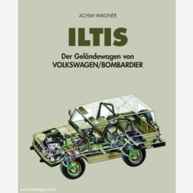 Iltis Der Geländewagen von Volkswagen/Bombardier