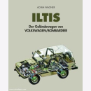 Iltis Der Geländewagen von Volkswagen/Bombardier