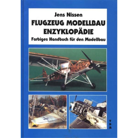Flugzeug Modellbau Enzyklop&auml;die - Jens Nissen