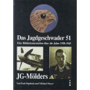 Stipdonk / Meyer DAS JAGDGESCHWADER 51 JG-MÖLDERS Luftwaffe