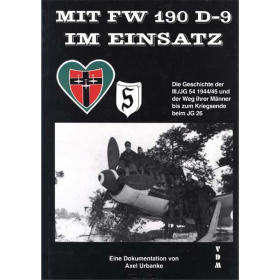 MIT FW 190 D-9 IM EINSATZ - Axel Urbanke