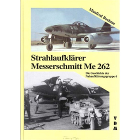 Jet Recoinnassance Plane Messerschmitt Me 262 - Manfred B&ouml;hne