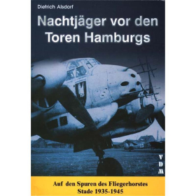 Nachtj&auml;ger vor den Toren Hamburgs - Dietrich Alsdorf