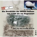 Die Geschichte der Militär-Ballone von 1794 bis zur...