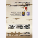 Die Geschichte des Lehrgeschwaders 1 - Band 1: 1936-1942...