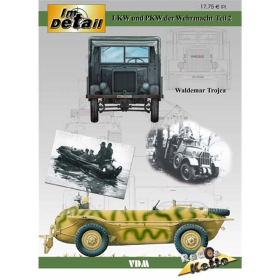 Trojca Im Detail LKW und PKW der Wehrmacht - Teil 2