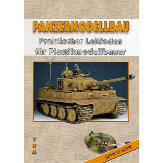 Teil I Panzermodellbau NEU Modellbau Special Deutsche Panzer in Rußland 