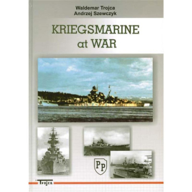Trojca Kriegsmarine at war