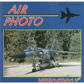 AIR PHOTO Band 3 - Milit&auml;rluftfahrt live