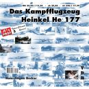 Das Kampfflugzeug Heinkel He 177 (Typen-Chronik 2 Spezial)