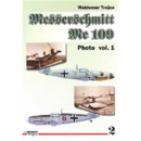 Messerschmitt Me 109 - Photo vol. 1