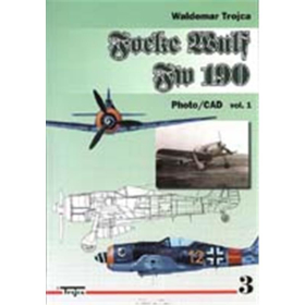 Trojca Focke Wulf FW 190 - Photo/CAD vol. 1