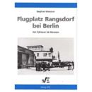 Flugplatz Rangsdorf bei Berlin (Von R&uuml;hmann bis...