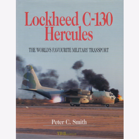 Smith: Lockheed C-130 Hercules - The Worlds Favourite...