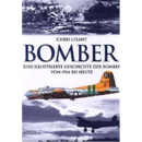 Bomber - eine illustrierte Geschichte der Bomber von 1914...