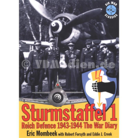 Sturmstaffel 1 - Reich Defence 1943-1944 The War Diary