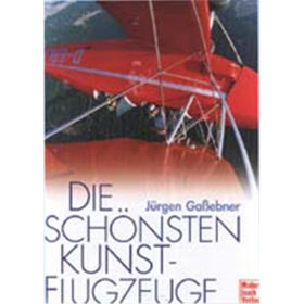 Die sch&ouml;nsten Kunstflugzeuge