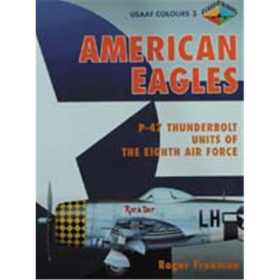 American Eagles Vol. 1 (USAAF Colours 1)