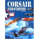 Corsair - 30 years of Filibustering 1940-1970