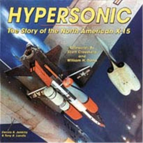 Hypersonic - the story of the North American X-15