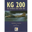 KG 200 - The Luftwaffes Most Secret Unit