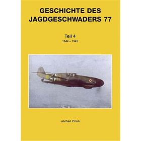 Geschichte des Jagdgeschwaders 77 - Teil 4: 1944-1945 - Prien