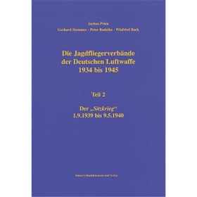 Die Jagdfliegerverb&auml;nde der Deutschen Luftwaffe 1934 bis 1945 Teil 2 - Jochen Prien
