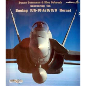 Uncovering the Boeing F/A-18A/B/C/D Hornet