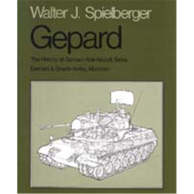 Spielberger Gepard - The History of German-Anti-Aircraft Tanks Flugabwehr Standardwerk