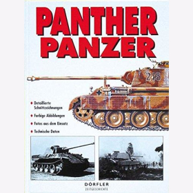 Panther Panzer 2. WK Einsatzfotos Zeichnungen Entwicklung Kampfeins&auml;tze